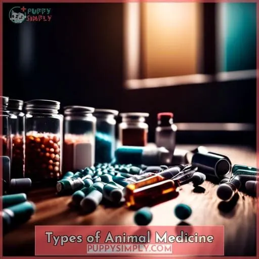 Types of Animal Medicine