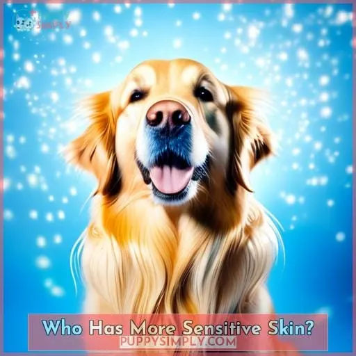 Who Has More Sensitive Skin