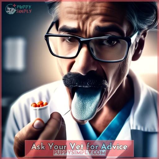 Ask Your Vet for Advice