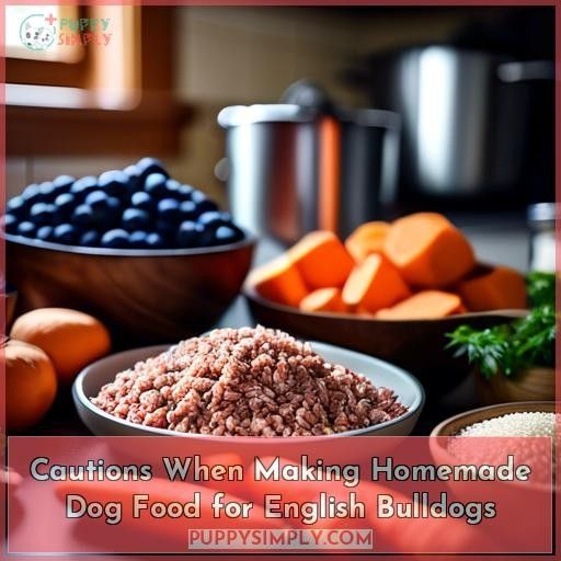 Cautions When Making Homemade Dog Food for English Bulldogs