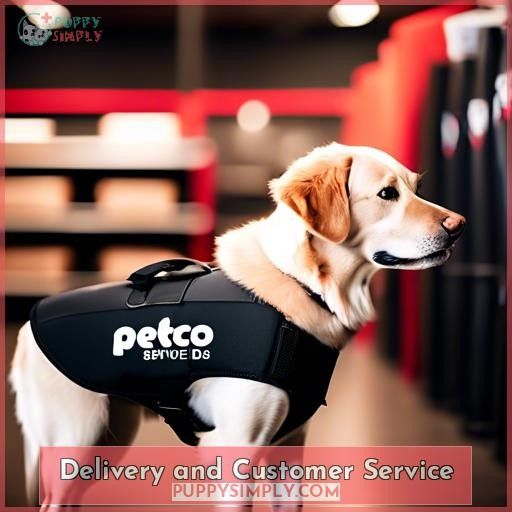 Delivery and Customer Service