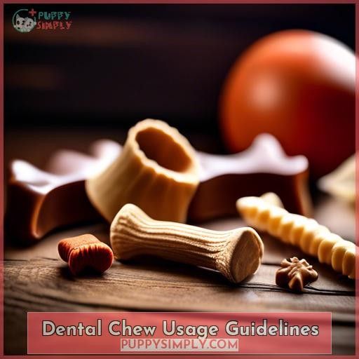 Dental Chew Usage Guidelines