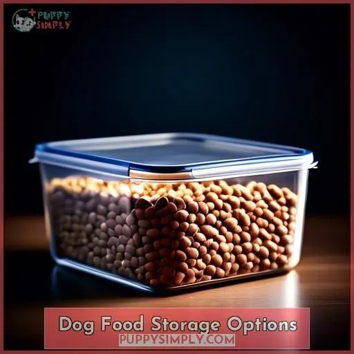 Dog Food Storage Options