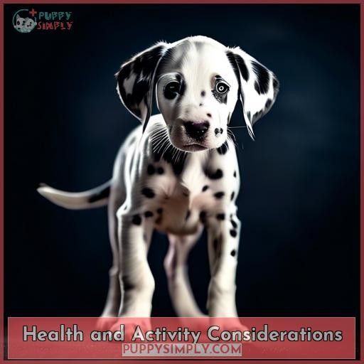 Health and Activity Considerations