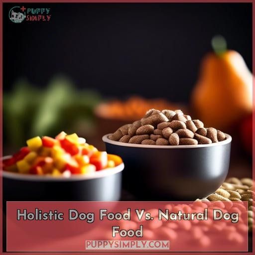 Holistic Dog Food Vs. Natural Dog Food