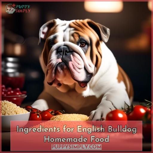 Ingredients for English Bulldog Homemade Food