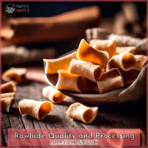 Rawhide Quality and Processing