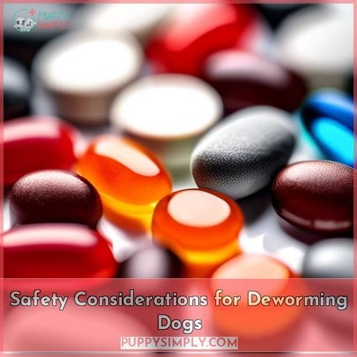 Safety Considerations for Deworming Dogs