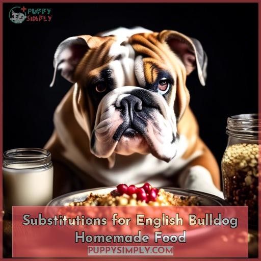 Substitutions for English Bulldog Homemade Food