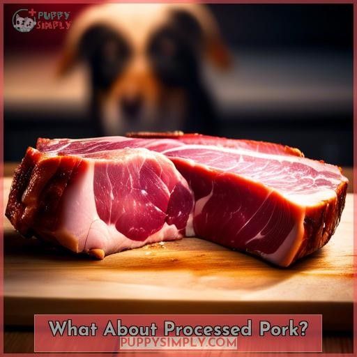 What About Processed Pork