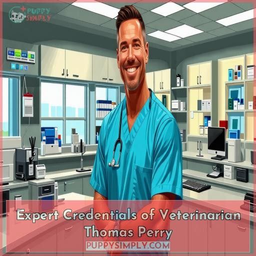 Expert Credentials of Veterinarian Thomas Perry