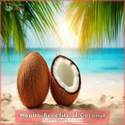 Health Benefits of Coconut