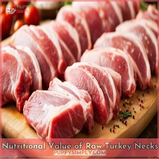 Nutritional Value of Raw Turkey Necks
