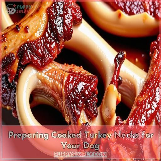 Preparing Cooked Turkey Necks for Your Dog