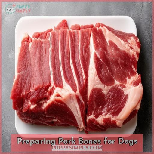 Preparing Pork Bones for Dogs