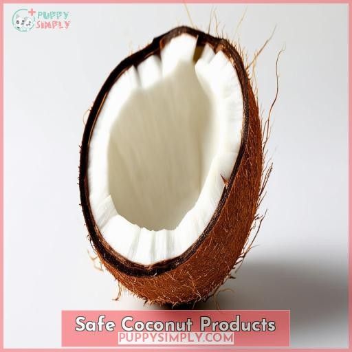 Safe Coconut Products