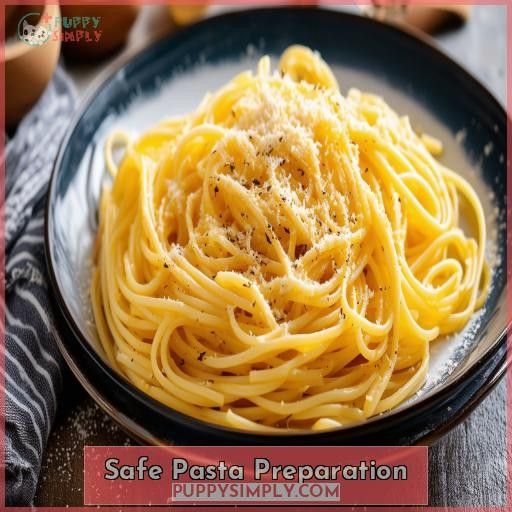 Safe Pasta Preparation