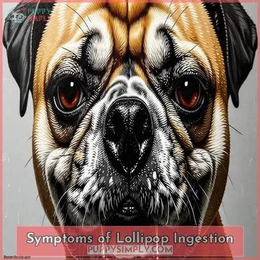 Symptoms of Lollipop Ingestion