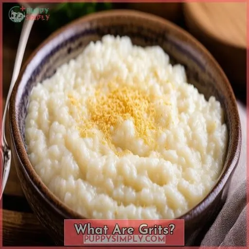 What Are Grits