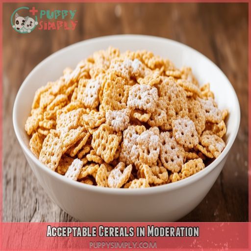 Acceptable Cereals in Moderation