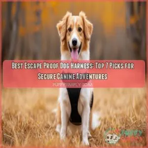 best escape proof dog harness