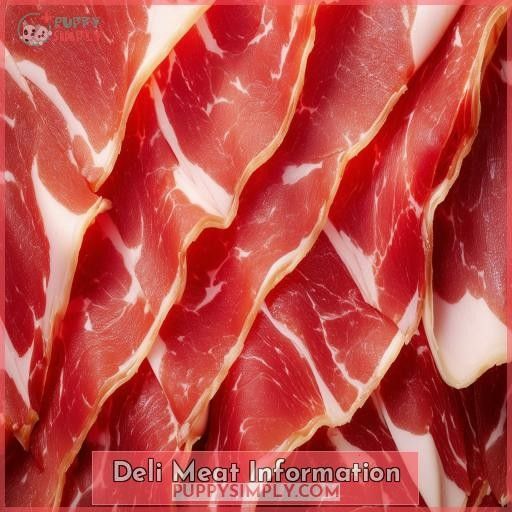Deli Meat Information