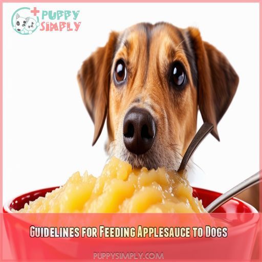 Guidelines for Feeding Applesauce to Dogs