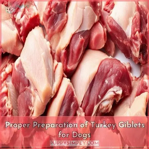 Proper Preparation of Turkey Giblets for Dogs