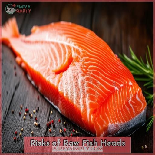 Risks of Raw Fish Heads