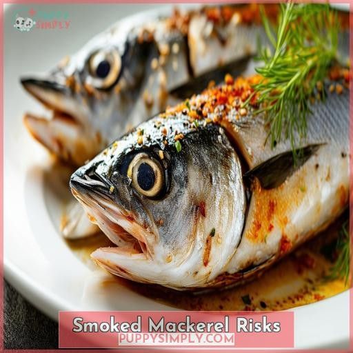 Smoked Mackerel Risks