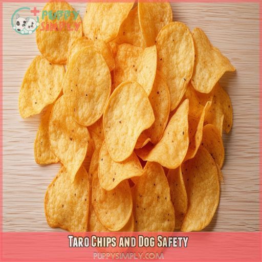 Taro Chips and Dog Safety