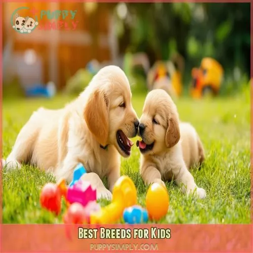 Best Breeds for Kids