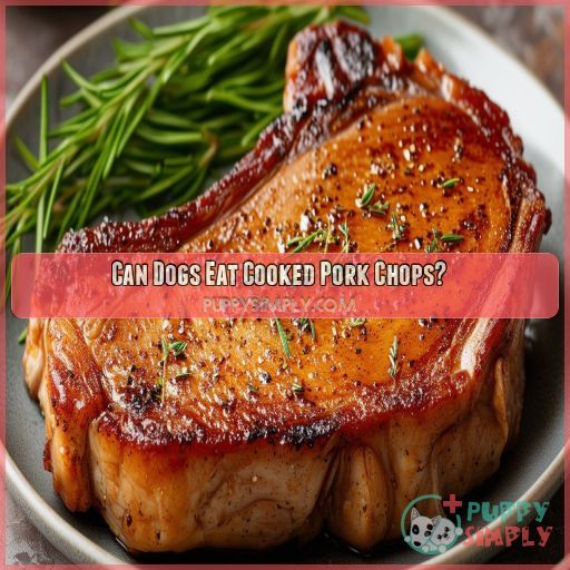 Can Dogs Eat Cooked Pork Chops