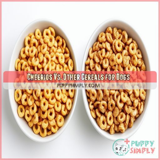 Cheerios Vs. Other Cereals for Dogs