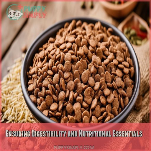 Ensuring Digestibility and Nutritional Essentials
