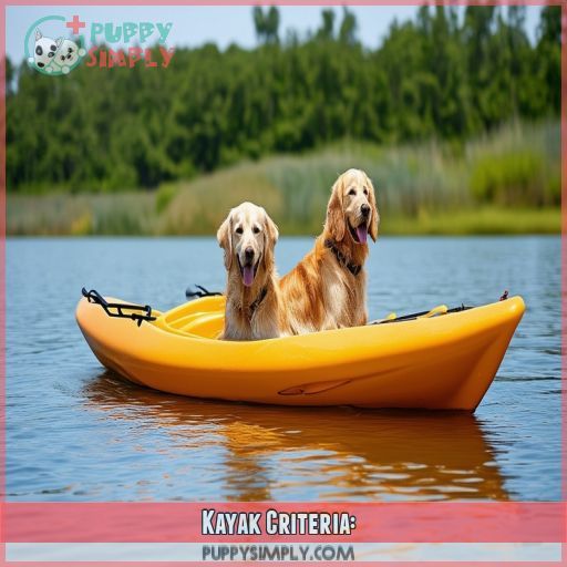Kayak Criteria: