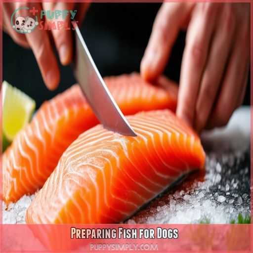 Preparing Fish for Dogs