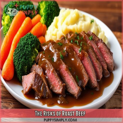 The Risks of Roast Beef