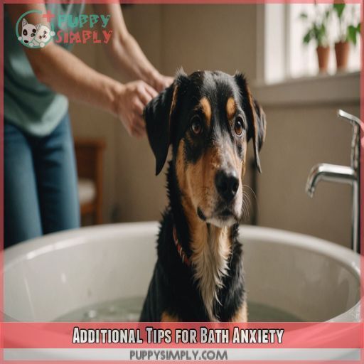 Additional Tips for Bath Anxiety