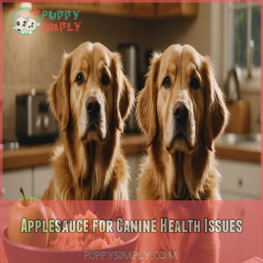 Applesauce for Canine Health Issues