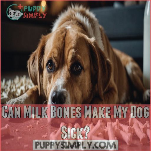 Can Milk Bones Make My Dog Sick