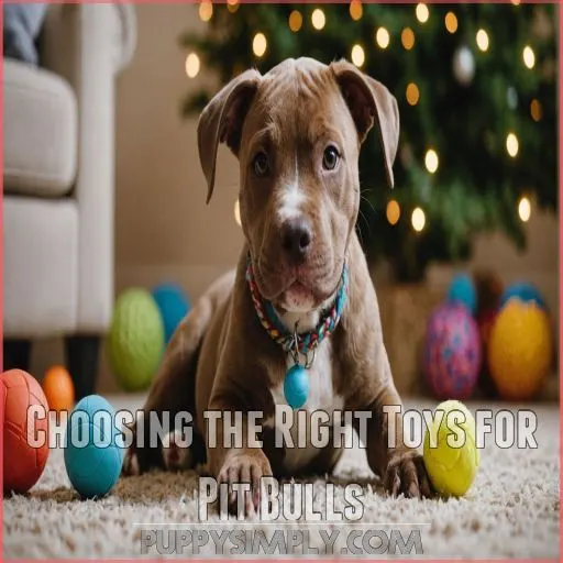 Choosing the Right Toys for Pit Bulls