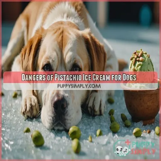 Dangers of Pistachio Ice Cream for Dogs