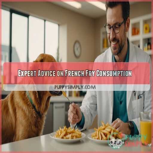 Expert Advice on French Fry Consumption