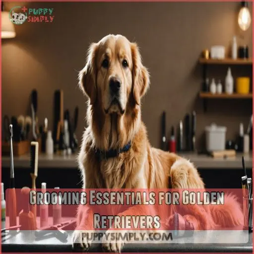 Grooming Essentials for Golden Retrievers