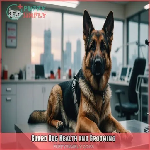 Guard Dog Health and Grooming