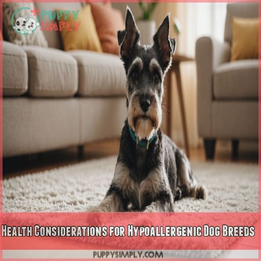 Health Considerations for Hypoallergenic Dog Breeds