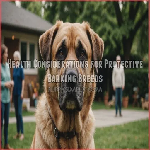 Health Considerations for Protective Barking Breeds