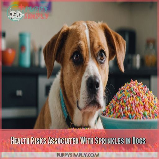 Health Risks Associated With Sprinkles in Dogs