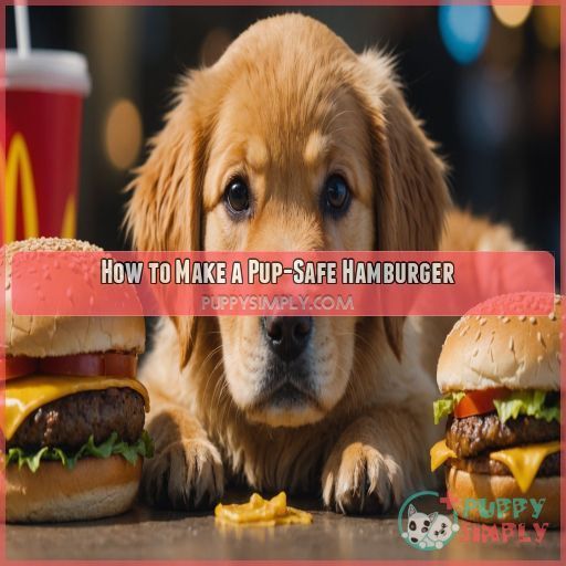 How to Make a Pup-Safe Hamburger